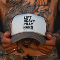 Lift Heavy. Pray Hard. Hydro - Snapback Hat